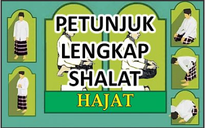 Petunjuk Lengkap Shalat Hajat Shalat Laduni Id