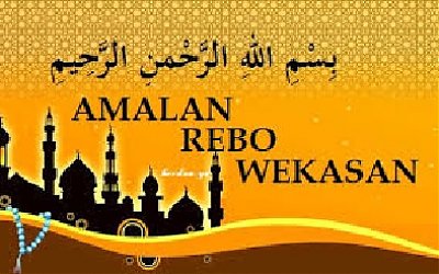 Amalan Rabu Wekasan Bulan Shofar Amaliyah Dan Shalawat Laduni Id